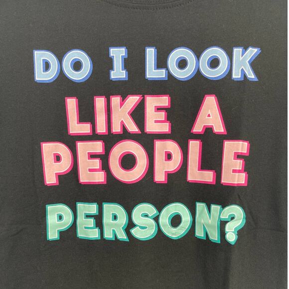 Wound Up Womens Juniors Black TShirt Do I Look Like A People Person Graphic Tee - Picture 2 of 10